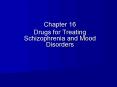 Drugs for Treating Schizophrenia and Mood Disorders PowerPoint PPT Presentation