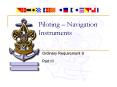 Piloting Navigation Instruments PowerPoint PPT Presentation