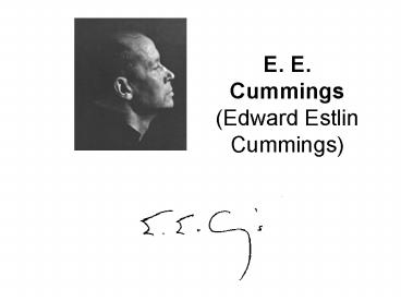E' E' Cummings Edward Estlin Cummings
