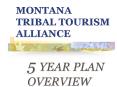 MONTANA TRIBAL TOURISM ALLIANCE PowerPoint PPT Presentation