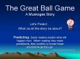 The Great Ball Game PowerPoint PPT Presentation