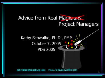 Advice from Real Magicians Project Managers