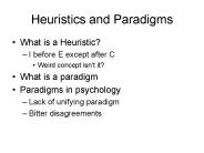 Heuristics and Paradigms