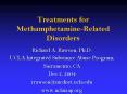 Treatments for Methamphetamine-Related Disorders PowerPoint PPT Presentation