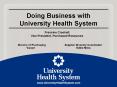 Doing Business with University Health System PowerPoint PPT Presentation