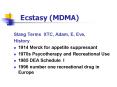 Ecstasy MDMA PowerPoint PPT Presentation