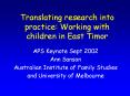 Translating research into practice: Working with children in East Timor PowerPoint PPT Presentation