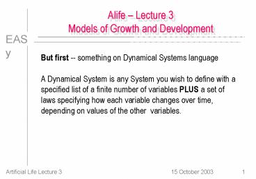 Alife Lecture 3 Models of Growth and Development