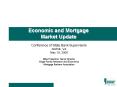 Economic and Mortgage Market Update PowerPoint PPT Presentation