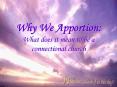 Why We Apportion: What does it mean to be a connectional church PowerPoint PPT Presentation