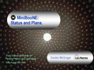 MiniBooNE: Status and Plans.