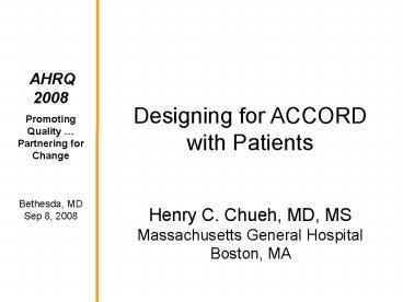 Designing for ACCORD with Patients