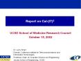 Report on Cal-(IT)2 PowerPoint PPT Presentation