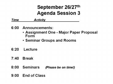 September 26/27th  Agenda Session 3