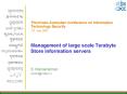 Management of large scale Terabyte Store information servers PowerPoint PPT Presentation