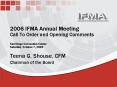 2006 IFMA Annual Meeting Call To Order and Opening Comments San Diego Convention Center Saturday, Oc PowerPoint PPT Presentation
