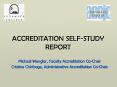 ACCREDITATION SELF-STUDY REPORT PowerPoint PPT Presentation