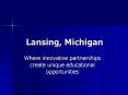 Lansing, Michigan PowerPoint PPT Presentation