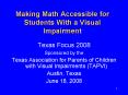 Making Math Accessible for Students With a Visual Impairment PowerPoint PPT Presentation