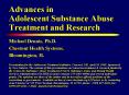 Advances in Adolescent Substance Abuse Treatment and Research PowerPoint PPT Presentation