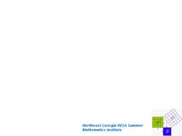 Northwest Georgia RESA Summer Mathematics Institute