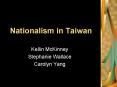 Nationalism in Taiwan PowerPoint PPT Presentation