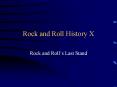 Rock and Roll History X PowerPoint PPT Presentation