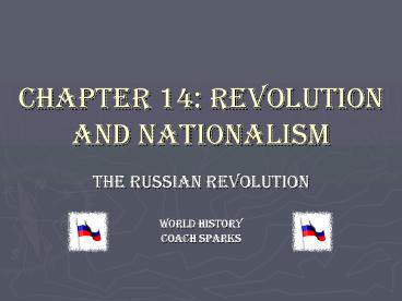 Chapter 14: Revolution and Nationalism