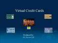 Virtual Credit Cards PowerPoint PPT Presentation