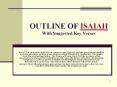 OUTLINE OF ISAIAH With Suggested Key Verses PowerPoint PPT Presentation