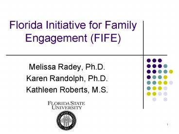 Florida Initiative for Family Engagement FIFE