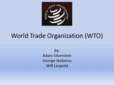 World Trade Organization WTO