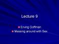 Erving Goffman PowerPoint PPT Presentation