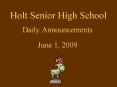 Holt Senior High School PowerPoint PPT Presentation