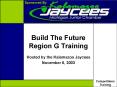 Build The Future Region G Training PowerPoint PPT Presentation