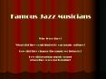 Famous Jazz Musicians PowerPoint PPT Presentation