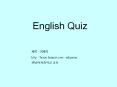 English Quiz PowerPoint PPT Presentation