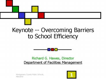 Keynote Overcoming Barriers to School Efficiency