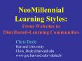 NeoMillennial Learning Styles: From Websites to Distributed-Learning Communities PowerPoint PPT Presentation