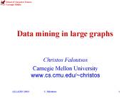 Data mining in large graphs