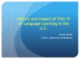 History and Impact of Title VI on Language Learning in the U.S. PowerPoint PPT Presentation