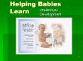 Helping Babies Learn PowerPoint PPT Presentation