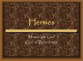 Hermes PowerPoint PPT Presentation