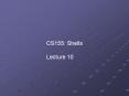 CS155: Shells Lecture 10 PowerPoint PPT Presentation