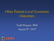 Other Patient-Level Economic Outcomes