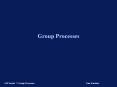 Group Processes PowerPoint PPT Presentation
