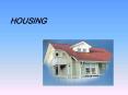 HOUSING PowerPoint PPT Presentation