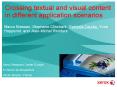 Crossing textual and visual content in different application scenarios PowerPoint PPT Presentation