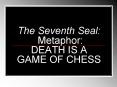 The Seventh Seal: Metaphor: DEATH IS A GAME OF CHESS PowerPoint PPT Presentation