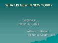 WHAT IS NEW IN NEW YORK PowerPoint PPT Presentation